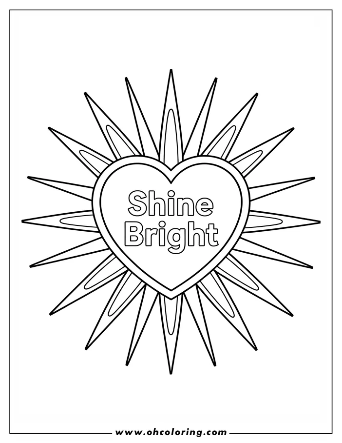 Line art of a heart with the words "Shine Bright" written inside. The heart is surrounded by numerous pointed, triangular shapes radiating outwards, creating a starburst effect. This design is intended as a coloring page.