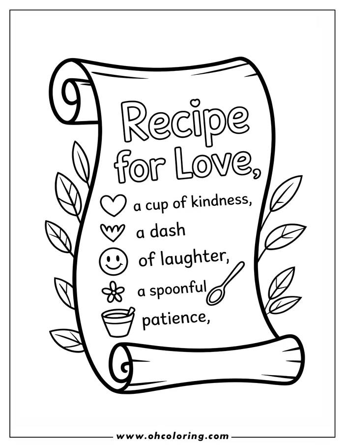 Line art of a scroll containing a "Recipe for Love." The recipe lists ingredients like kindness, laughter, and patience, each accompanied by a small, simple icon. Perfect for a Valentine's Day coloring activity.