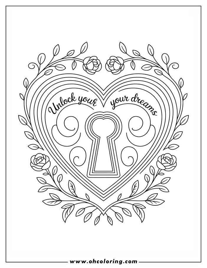 Line art of a Valentine's Day heart with a keyhole in the center. The heart is decorated with stylized floral vines and roses, and the words "Unlock your dreams" are written inside. This coloring sheet design offers a romantic and symbolic image for creative coloring.