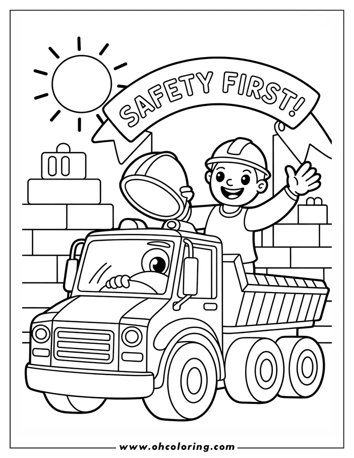 Line art of a construction worker waving from a dump truck at a construction site. A "SAFETY FIRST!" banner is visible in the background.
