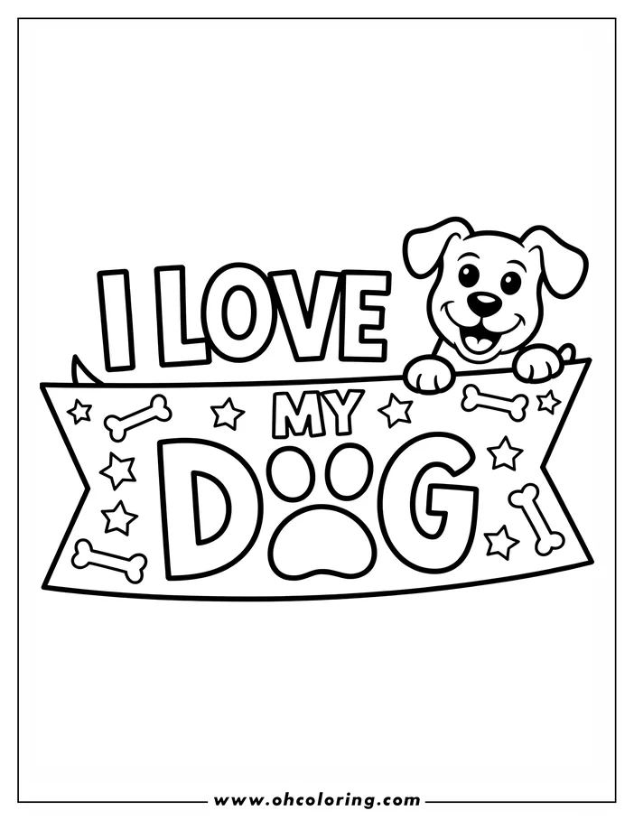 A cartoon dog peeks over a banner decorated with stars and dog bones that proclaims "I LOVE MY DOG."
