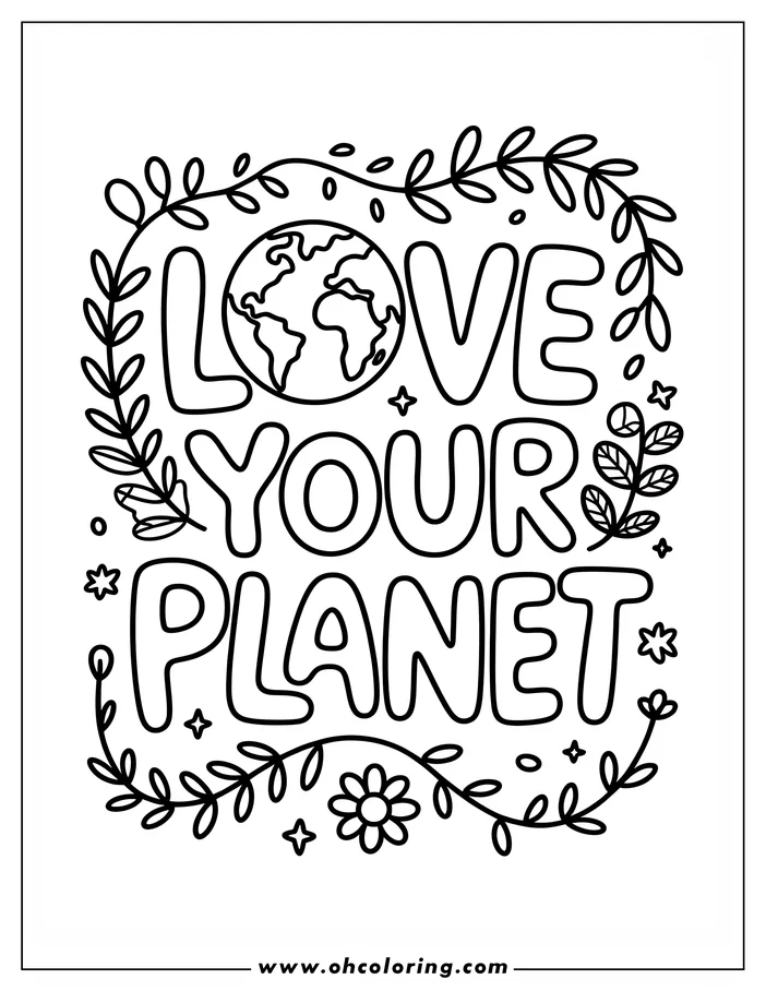 Line art for an Earth Day coloring page. The Earth is surrounded by the words "Love Your Planet" in a whimsical font. The image is framed by small stars, simple flowers, and leaves. This drawing is ready to be colored in.