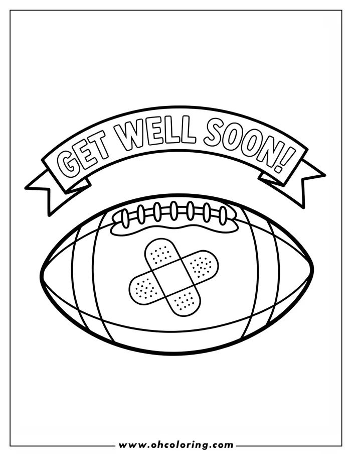A football with a bandage across its center and a 'Get Well Soon' banner above.