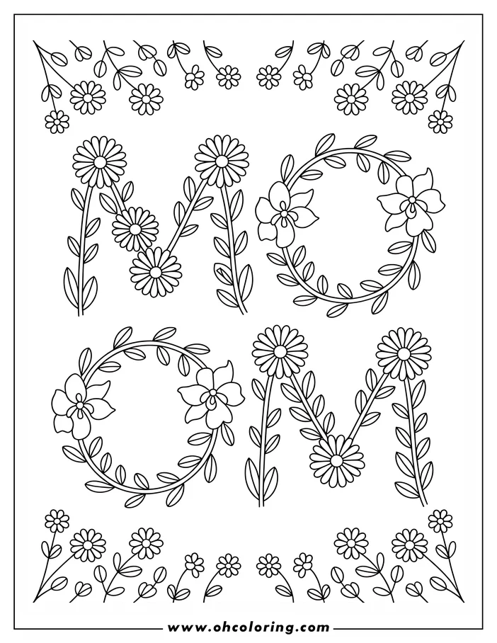 Line art of "Mom" written in large letters decorated with daisies and other simple flowers intertwined with leafy vines, designed as a coloring page for Mother's Day.