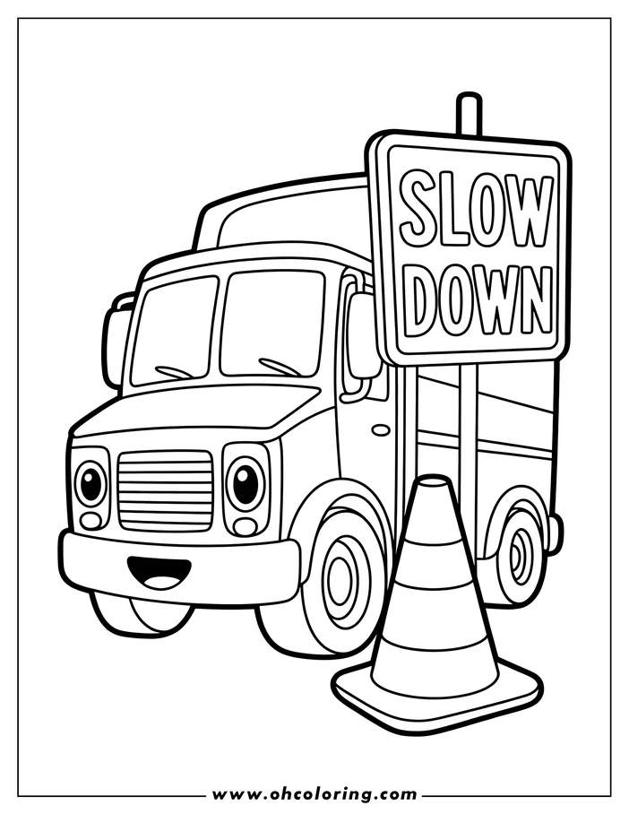 Line art of a cartoon truck with a 'Slow Down' sign and traffic cone. The truck has a smiling face.