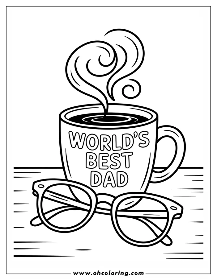 Line art of a coffee mug labeled "World's Best Dad" with steam rising from it, placed on a wooden table next to a pair of reading glasses, creating a Father's Day coloring page design.