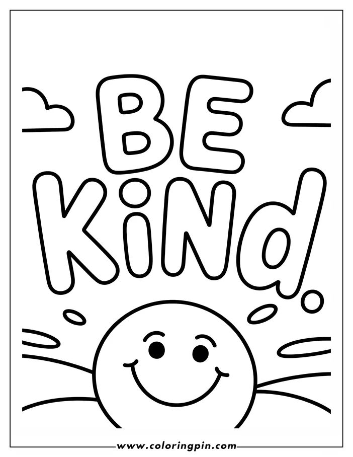 Outline of a smiling sun with the words "Be Kind" above. Two simple clouds are visible.